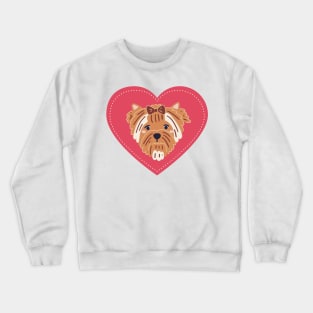 My Yorkshire Terrier is my Valentine Crewneck Sweatshirt